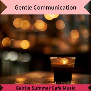 Gentle Summer Cafe Music