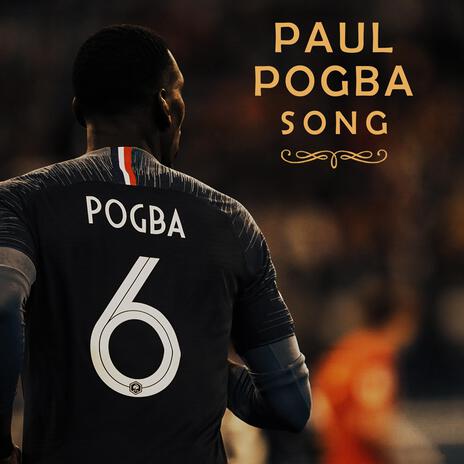 Paul Pogba Song | Boomplay Music