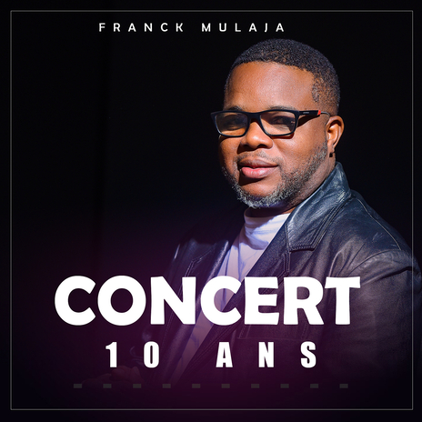 CONCERT 10 ANS (LIVE) | Boomplay Music