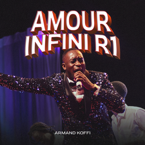 Amour infini R1 (en direct) | Boomplay Music