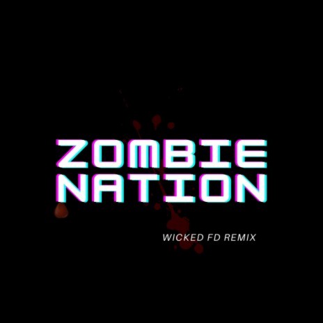 Zombie Nation (Remix) | Boomplay Music