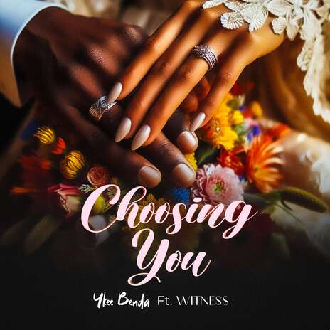 Choosing You ft. Witness | Boomplay Music