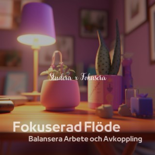 Fokuserad Flöde: Balansera Arbete och Avkoppling