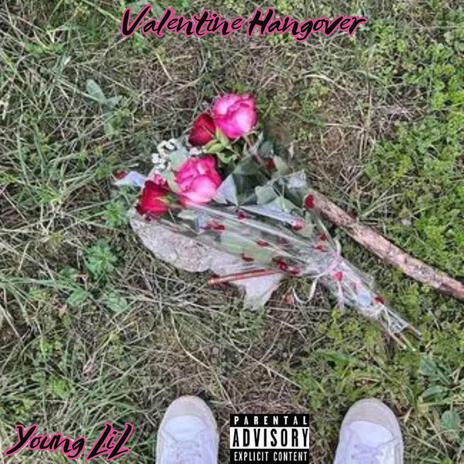 Valentine Hangover | Boomplay Music