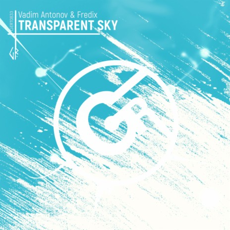 Transparent Sky (Extended Mix) ft. Fredix