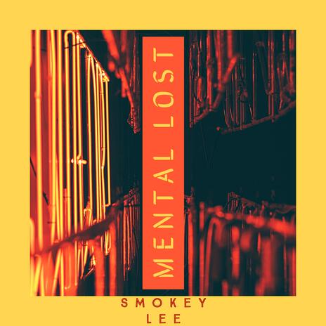 Mental Lost | Boomplay Music