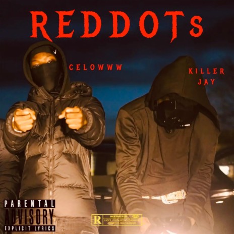 Red Dots ft. Celowww