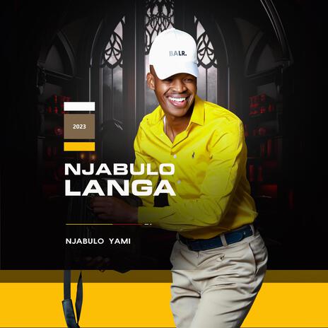 Njabulo yami | Boomplay Music