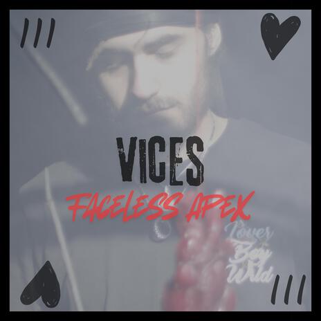 Vices | Boomplay Music