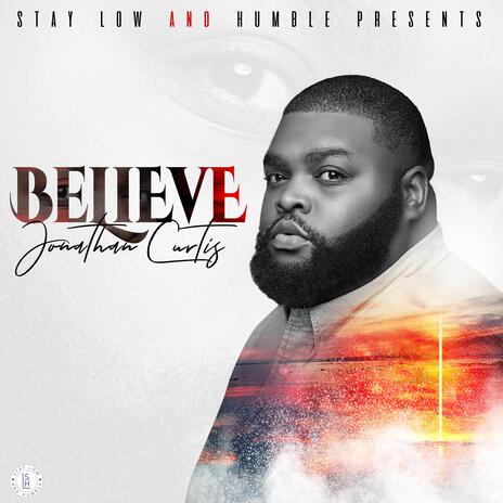 Believe | Boomplay Music