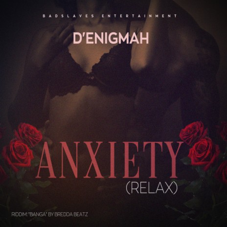 Anxiety (Relax) | Boomplay Music