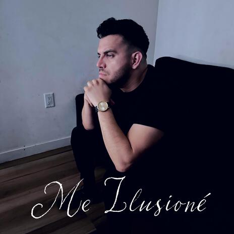 Me Ilusioné | Boomplay Music