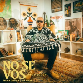 No se vos (Acústico)