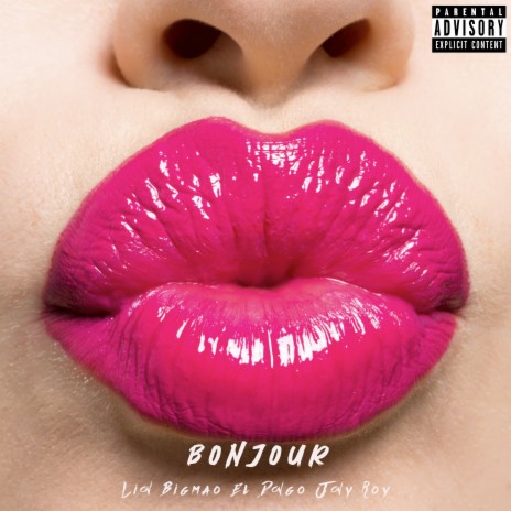 BONJOUR ft. El Dongo & Jony Roy