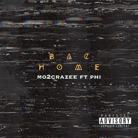 Bac Home ft. PHI | Boomplay Music