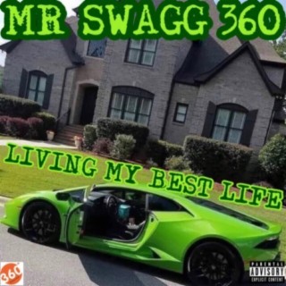 Mr Swagg 360
