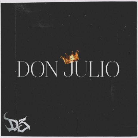 Don Julio | Boomplay Music