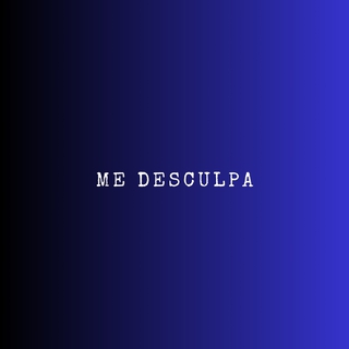 Me Desculpa