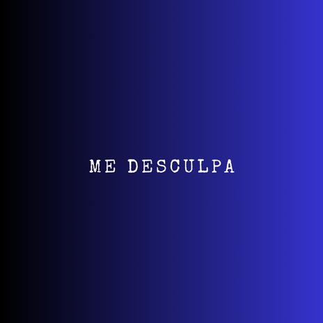 Me Desculpa | Boomplay Music