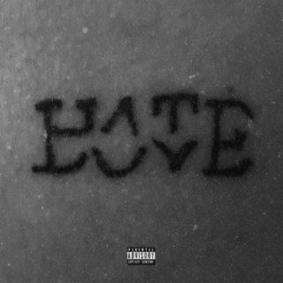 Hate/Love ft. Elevate lyrics | Boomplay Music