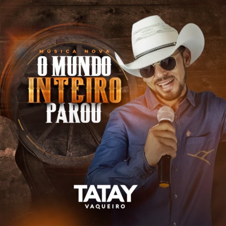 O Mundo Inteiro Parou | Boomplay Music