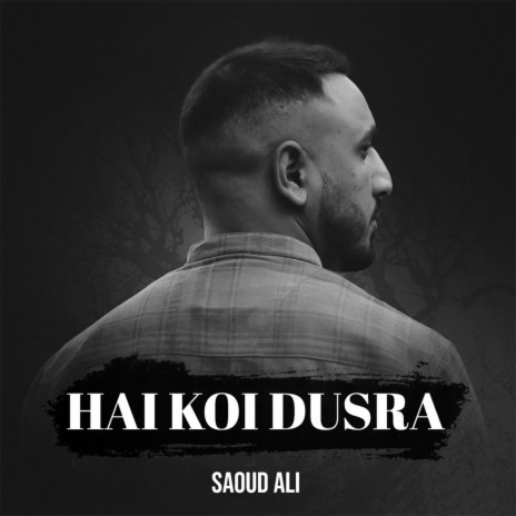 Hai Koi Dusra | Boomplay Music