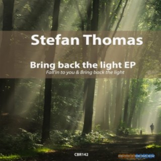 Bring Back The Light EP