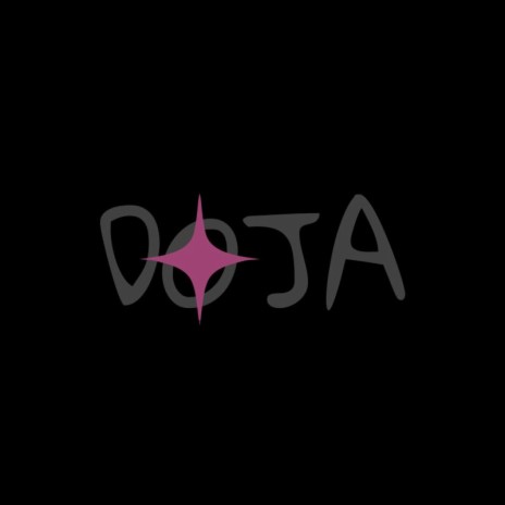 DOJA | Boomplay Music