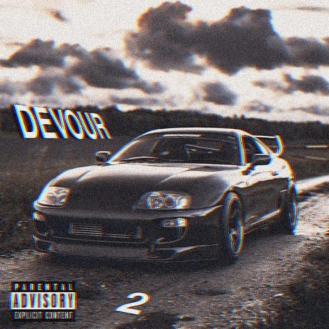 Devour 2 ft. $ixKnight | Boomplay Music