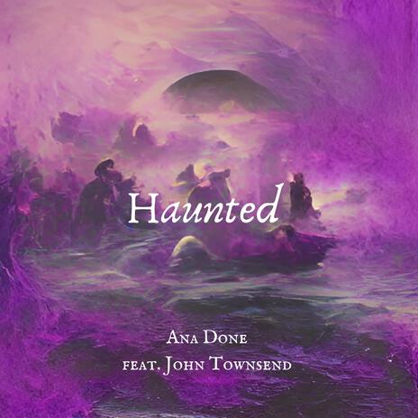 Haunted (The Hard Rock Violin Version) ft. John Townsend | Boomplay Music