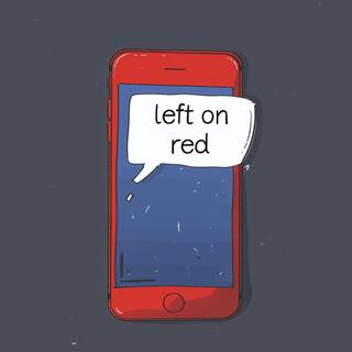 Left On Red