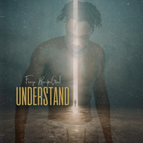 Understand | Boomplay Music