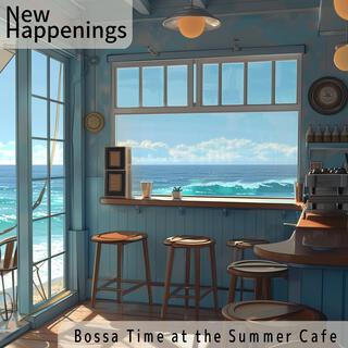 Bossa Time at the Summer Cafe