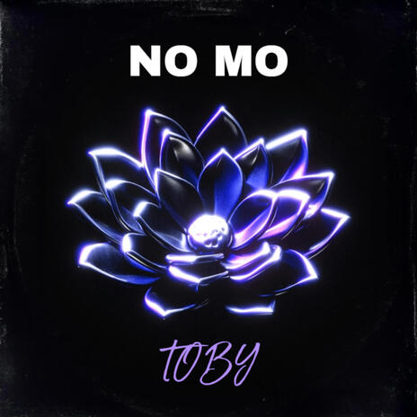 NO MO | Boomplay Music