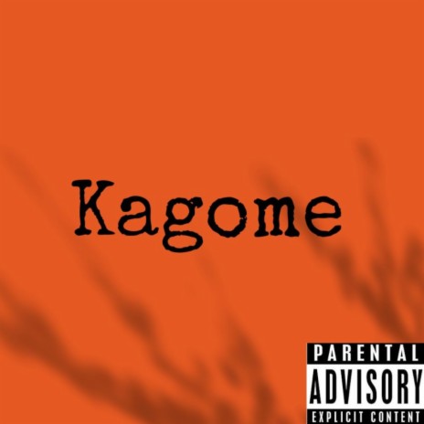 Kagome | Boomplay Music
