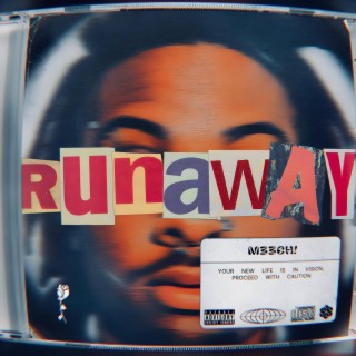 Runaway lyrics | Boomplay Music