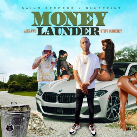 Money Launder ft. Steff Currency | Boomplay Music