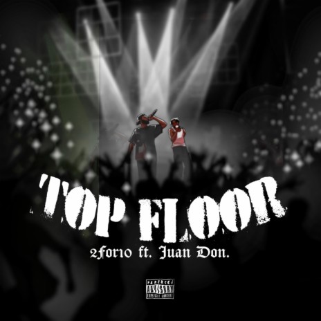 Top Floor ft. Juan Don | Boomplay Music