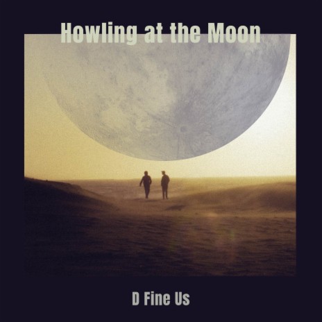 Howling at the Moon (Instrumental)