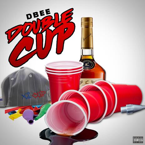 Double cup | Boomplay Music