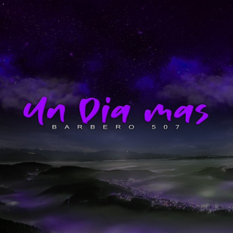 Un Dia Mas | Boomplay Music