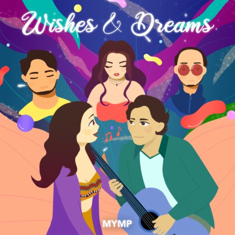 Wishes & Dreams | Boomplay Music