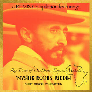 'Mystic Roots' Remix Compilation