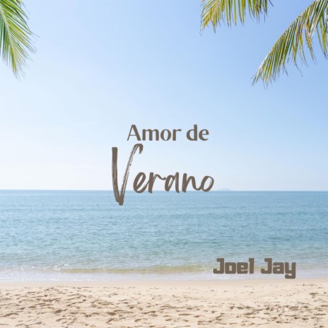 Amor de Verano | Boomplay Music