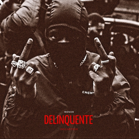 Menor delinquente | Boomplay Music