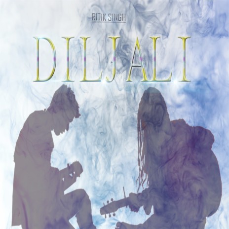 Diljali | Boomplay Music