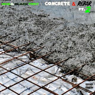 CONCRETE & REBAR PT2