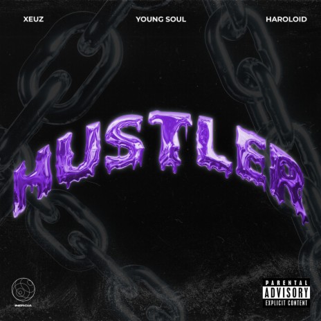 Hustler ft. Haroloid & Xeuz | Boomplay Music