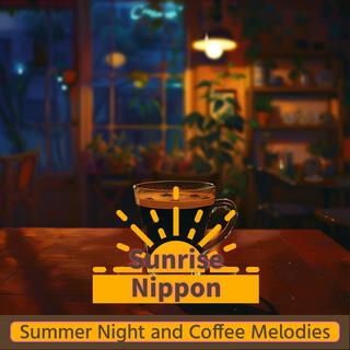 Summer Night and Coffee Melodies