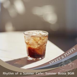 Rhythm of a Summer Cafe: Summer Bossa Bgm